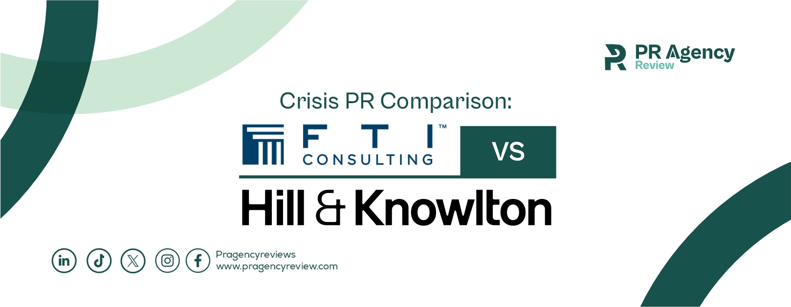Crisis PR Comparison: FTI Consulting vs Hill & Knowlton