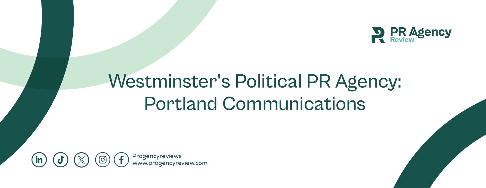 Westminster’s Political PR Agency: Portland Communications