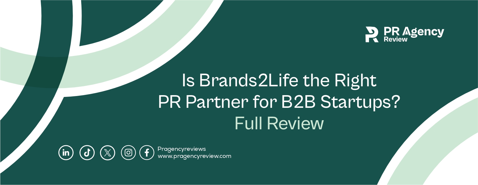 Is Brands2Life the Right PR Partner for B2B Startups? Full Review