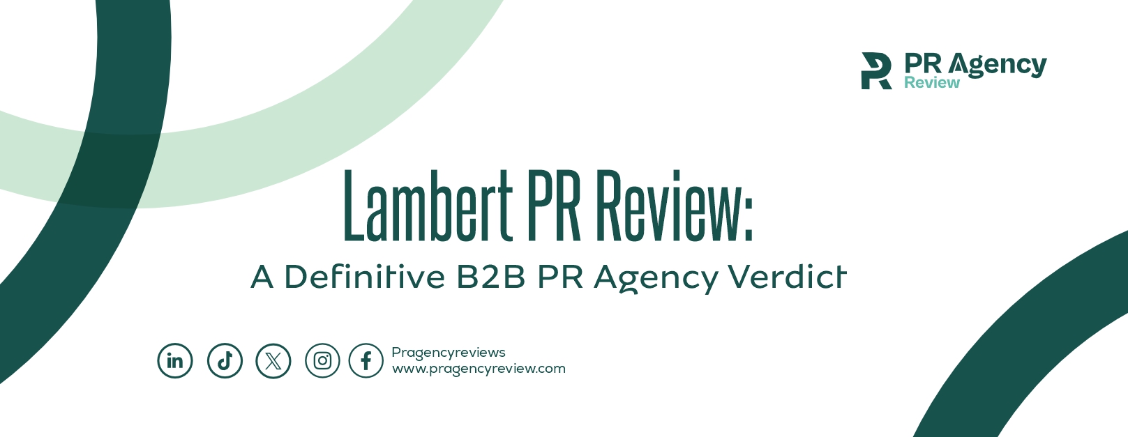 Lambert PR Review: A Definitive B2B PR Agency Verdict