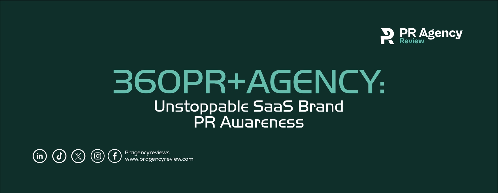 360PR+ Agency: Unstoppable SaaS Brand PR Awareness