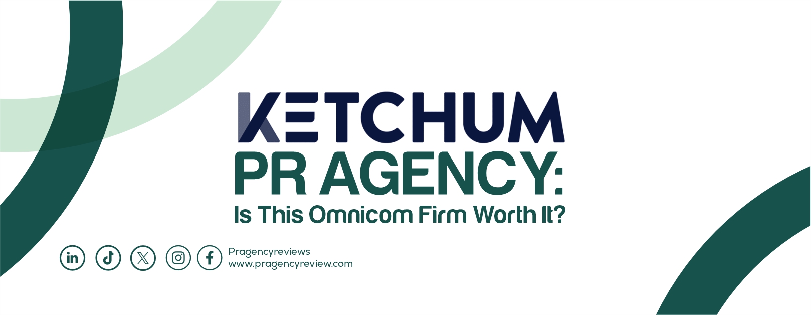Ketchum PR Agency: Is This Omnicom Firm Worth It?