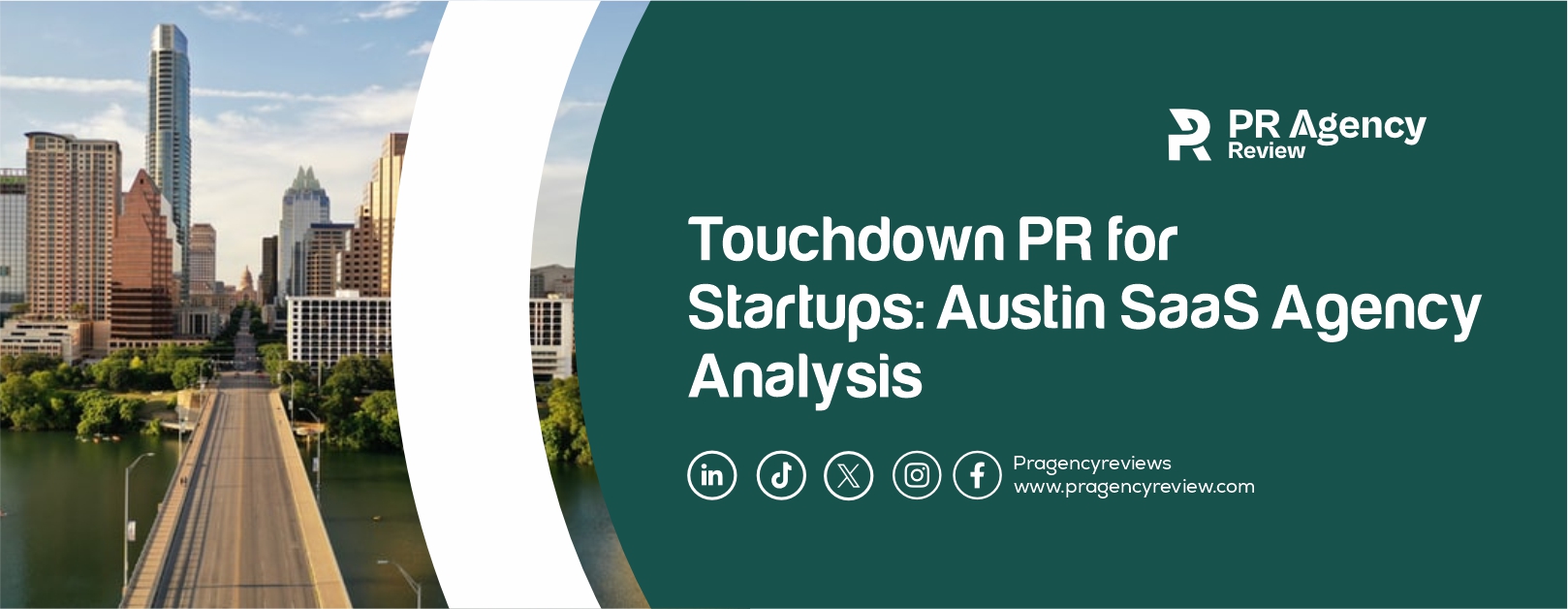 Touchdown PR for Startups: Austin SaaS Agency Analysis